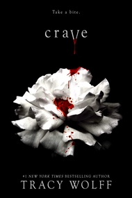 Crave (Crave, 1) Crave (Crave, 1) Hardcover Audible Audiobook Kindle Paperback Audio CD