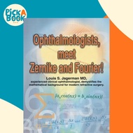 [100% Original Books] - Ophthalmologists, Meet Zernike and Fourier by Louis S Jagerman (paperback)