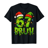 New store openingFunny Bruh 67 Six Seven 6 7 Meme Christmas T-shirt For Men Women 100% Cotton T Shir