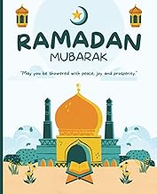 Ramadan Mubarak Planner: Muslim Planner &amp; Ramadan Journal | Day Planner for Ramadan, Quran Tracker, Ramadan Salah Tracker, Ramadan Tracker, Goals Planner | 7.5x9.25 inches, 75 pages