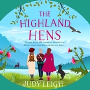 The Highland Hens Judy Leigh