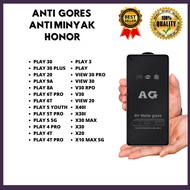 TEMPERED GLASS ANTI OIL - HONOR PLAY 30-PLAY 30 PLUS-PLAY 20-PLAY 9A-PLAY 8A-PLAY 6T PRO-PLAY 6T-PLA