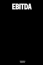 EBITDA: The Notebook