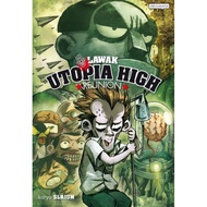 lawak Utopia High : Reunion karya Slaium