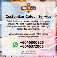 JOTUN / NIPPON PAINT / MCI / SEAMASTER CUSTOMIZED PAINT COLOUR - FREE Colour Consultation Service