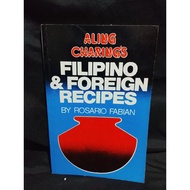 ALING CHARINGS FILIPINO & FOREIGN RECIPES BY ROSARIO FABIAN