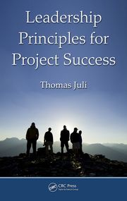 Leadership Principles for Project Success Thomas Juli