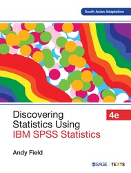 Discovering Statistics Using IBM SPSS Statistics, 4th Edition Discovering Statistics Using IBM SPSS 