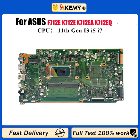 X712EA Laptop Motherboard For ASUS VivoBook X712E F712E K712E X712EA X712EQ Mainboard With 11th Gen 