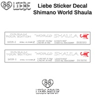 Liebe Sticker Decal Custom Rod Shimano Scorpion Shaula 6-14lbs/ 8-16lbs (BUY 1 GET 1 FREE)
