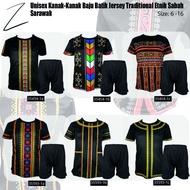 HOT & WholeSales |Unisex Kanak/ Perempuan Baju Batik Jersey Traditional Etnik Sabah Sarawak | Size 6