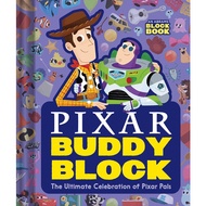 Pixar Buddy Block: The Ultimate Celebration of Pals (Block Book) (Hard Page Book)/Peski Studio An Ab