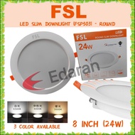 FSL FSP503 8" 24W LED RECESSED DOWNLIGHT (ROUND) - 3000K , 4000K AND 6500K