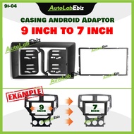 Universal 9 inch to 7 inch Casing Android Adaptor Converter