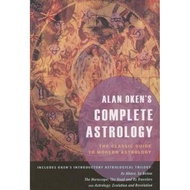 Alan Oken's Complete Astrology : The Classic Guide to Modern Astrology by Alan Oken (US edition, paperback)