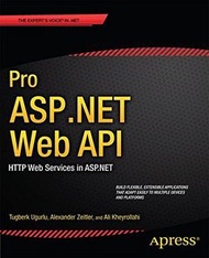 Pro ASP.NET Web API: HTTP Web Services in ASP.NET (Paperback)