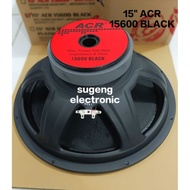 Speaker 15 Inch Acr 15600+ Black Wofer// Speaker Acr 15 Inch 15600 New
