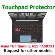 Touchpad Trackpad Protector Asus TUF Gaming A15 FA507XI