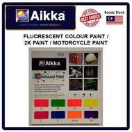 AIKKA FLUORESCENT COLOUR PAINT / 2K PAINT / MOTORCYCLE PAINT