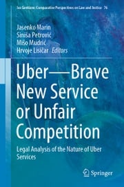 Uber—Brave New Service or Unfair Competition Jasenko Marin