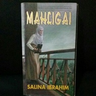 MAHLIGAI- SALINA IBRAHIM