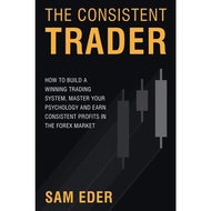 The Consistent Trader [Paperback] By: Sam Eder