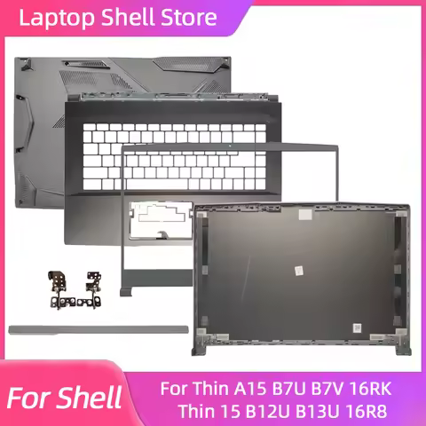 New For Thin 15 B12U B13U Thin A15 B7U B7V MS-16R8 16RK LCD Back Cover/Front Bezel/Palmrest/Bottom B