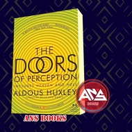 The Doors of Perception; and Heaven and Hell Huxley, Aldous