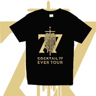【💥พร้อมส่ง💥】👕 Cocktail 77 Ever Tour เสื้อยืดวง ผ้าฝ้ายคอกลมด้านบนสำหรับผู้ชายและผู้หญิง
