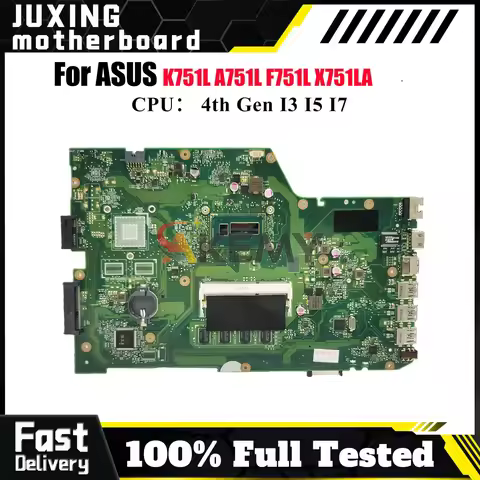 X751LA Laptop Motherboard For ASUS F751L X751LJ K751L X751LDV X751LD A751L X751LN X751LK X751LB X751
