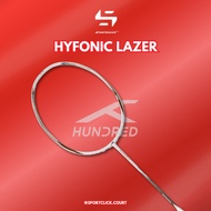 HUNDRED HYFONIC LAZER BADMINTON RACKET 4U/5U (Sportsclick)