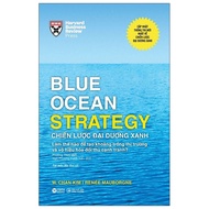 Sách - Blue Ocean Strategy - Chiến Lược Đại Dương Xanh (Bìa Cứng)