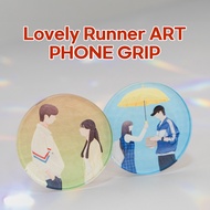 Lovely Runner Phone grip Holder by kimmumii