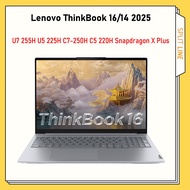2025 Lenovo ThinkBook 16 Lenovo ThinkBook 14 U7 255H U5 225H C7-250H C5 220H Snapdragon X Plus
