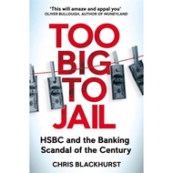 [100% Original Books] - Too Big to Jail - HSBC and the Banking Scandal o by Chris Blackhurst (UK edi