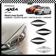 Perodua Axia 2017-2022 Head Lamp Headlamp Eyelid Trim Carbon Chrome Black Trim Cover Accessories Gxt