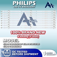 43PFT4002S/98 / 43PFT5853/68 / 43PFT4082S/98 PHILIPS 43" LED TV Backlight 43 INCH Lampu TV 43PFT4002