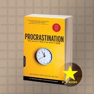 Procrastination: Why You Do It, What to Do About It Now Jane B. Burka,