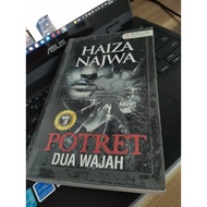 NOVEL : POTRET DUA WAJAH  I  PENULIS : HAIZA NAJWA