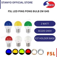 [SIRIM]FSL E27 2W MENTOL LED PING PONG BULB G45 COLOUR BULB LED BULB NIGHT BULB