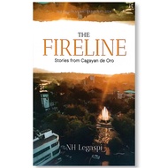The Fireline: Stories from Cagayan de Oro by NH Legaspi
