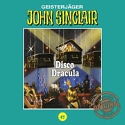 John Sinclair, Tonstudio Braun, Folge 47: Disco Dracula Jason Dark