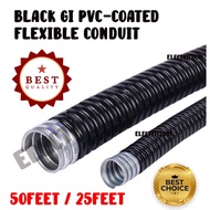 BLACK GI PVC-COATED FLEXIBLE CONDUIT (15MTR) - 3/4" (20mm) 1" (25mm) , (25FEET)- 11/4"  (32mm)  11/2