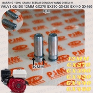 MESIN VALVE GUIDE 12MM |GX 270| VALPE GUID VALVE BOTTLE VALVE BOTTLEBOSH ENGINE VALVE BOSS HONDA GX2