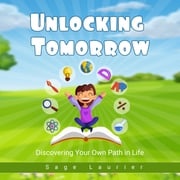 Unlocking Tomorrow Sage Laurier