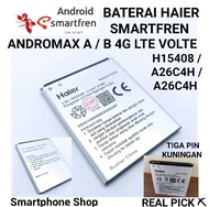 Baterai Andromax A A16C3H H15408 A26C4H Android batu haier smartfreen smarpren lion 4g lte volte bt