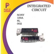 INTEGRATED CIRCUIT SONY 139A 8L 002