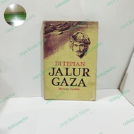 Di Tepian Jalur Gaza - Maryam Jamilah