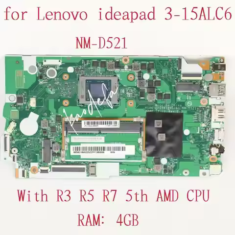 NM-D521 Mainboard for IdeaPad 3-15ALC6 Laptop Motherboard CPU:R3-5300U R5-5500U R7-5700U AMD RAM:4GB