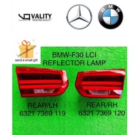 BMW F30 320i LCI 3SERIES REFLECTOR TAIL LAMP 2012 - 2016Y